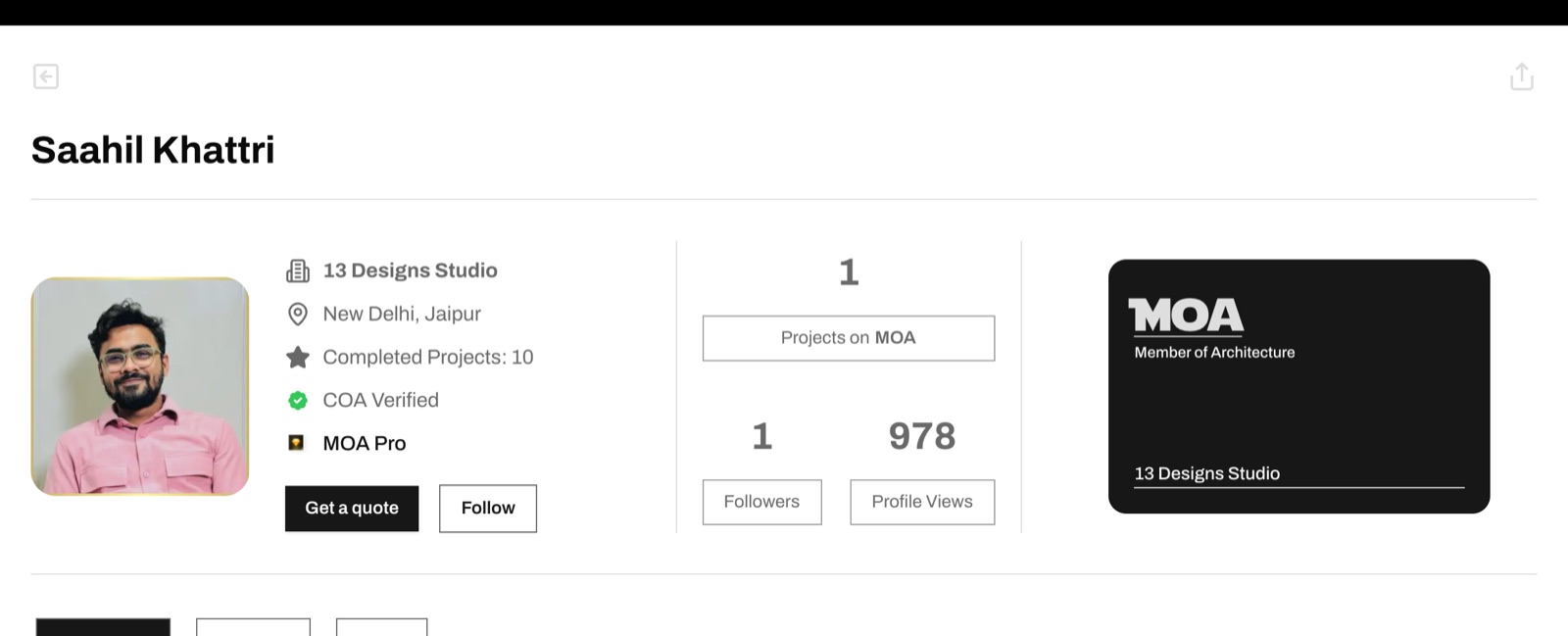 Screenshot of a public MOA profile. The name Saahil Khattri sits above a profile photo, with the studio name 13 Designs Studio, the cities New Delhi and Jaipur, Completed Projects: 10, a green COA Verified mark and a MOA Pro row. Below are a black Get a quote button and a Follow button. To the right are counts for Projects on MOA, Followers and Profile Views, and a black MOA member card showing 13 Designs Studio.